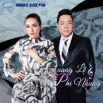 Thúy Nga Music Box 30 - Quang Lê & Phi Nhung image