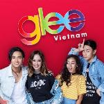 Glee Vietnam (Full OST) image