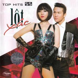 Lột Xác (Top Hits 55 - Thúy Nga CD 521)