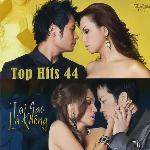 TNCD479 - Top Hits 44 - Tại Sao Là Không? image