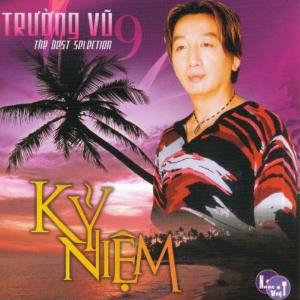The Best Selection 9 - Kỷ Niệm