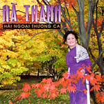 Hà Thanh - Hải Ngoại Thương Ca image