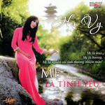 Mẹ Là Tình Yêu image