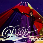 Dạ Vũ Sẽ Mãi Bên Nhau - Kỳ Phương Vol.2 image